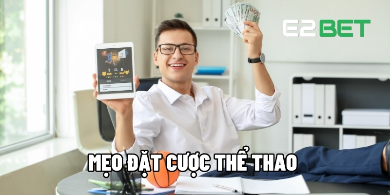 mẹo đặt cược thể thao